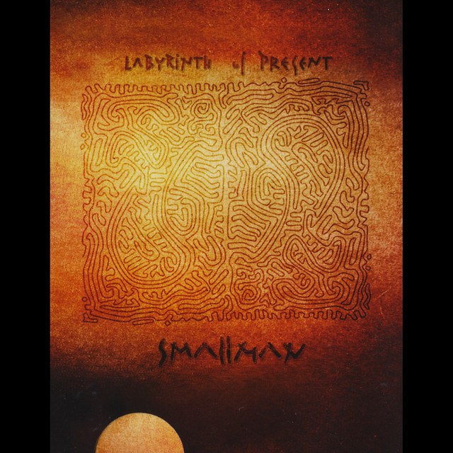 Labyrinth Of Present