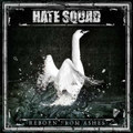Hate Squad - Reborn From Ashes
