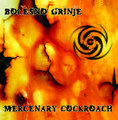 Split with Mercenary Cockroach
