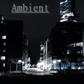 Ambient