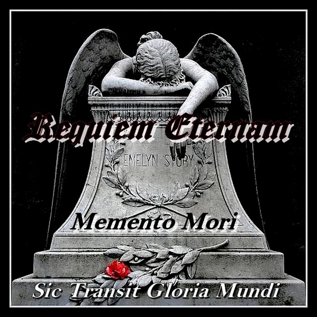 Memento Mori / Sic Transit Gloria Mundi
