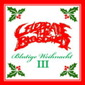 Blutige Weihnachten III