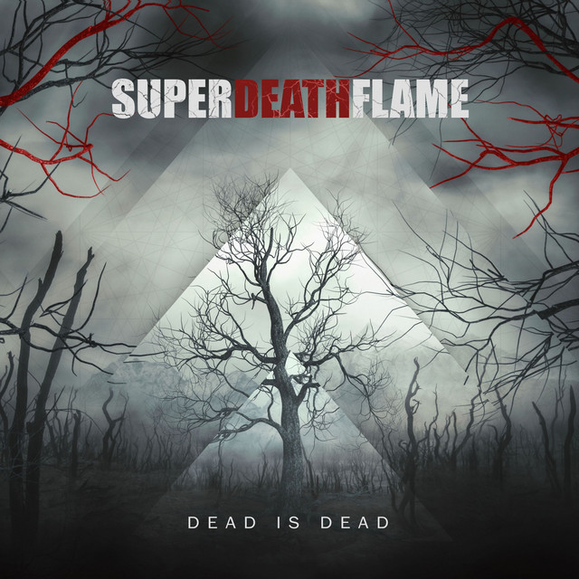 Dead is Dead