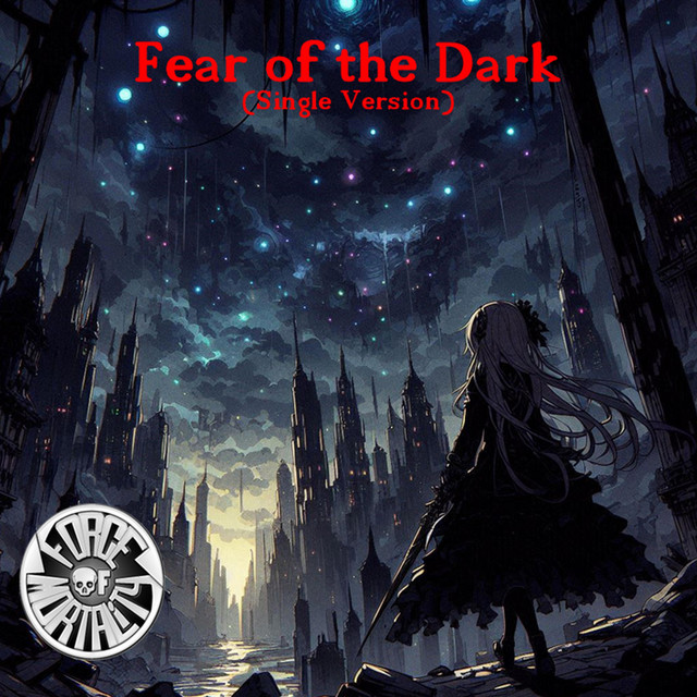 Fear of the Dark