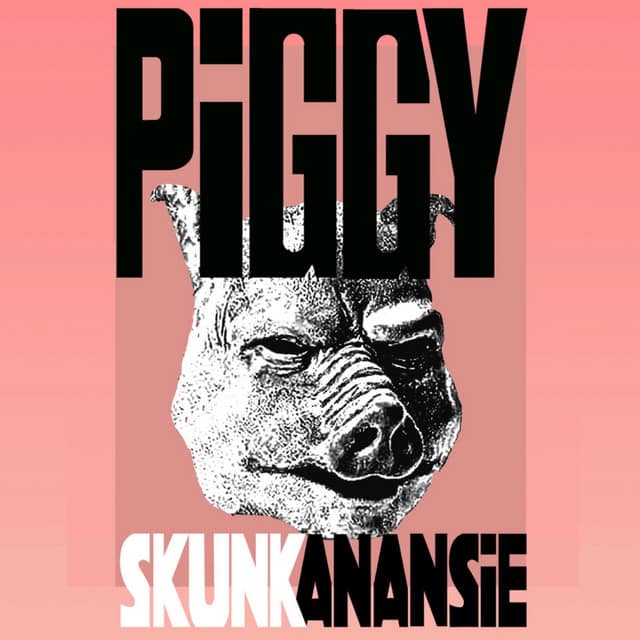 Piggy / Can't Take You Anywhere