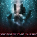 Beyond the Mask