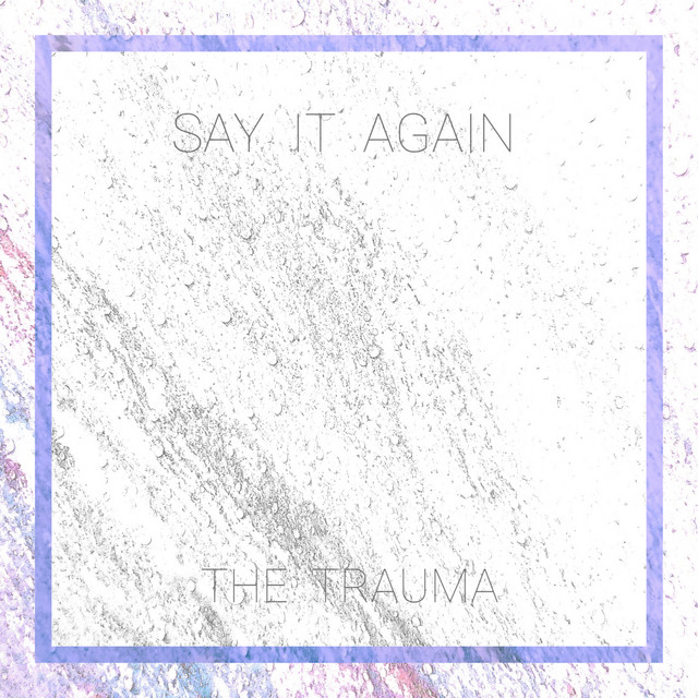 Say It Again