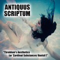 Thraldom's Aesthetics (or 'Cardinal Substances Vanish')