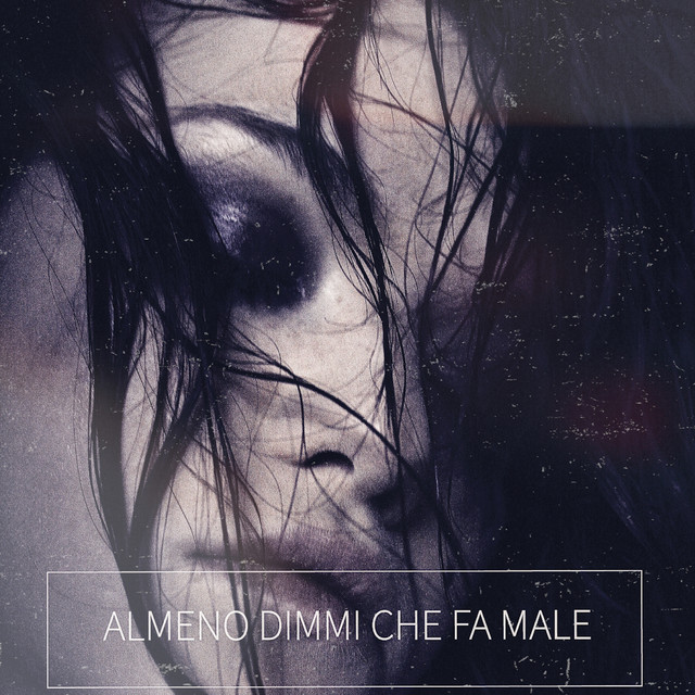 Almeno dimmi che fa male