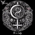 Be a Lady (feat. OCTO CRURA)