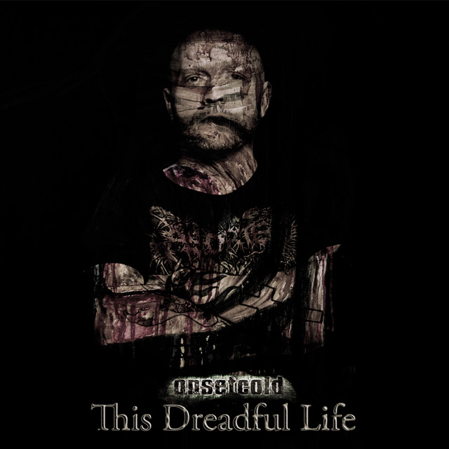 This Dreadful Life