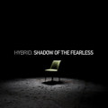Shadow Of The Fearless