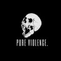 Pure Violence