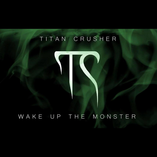 Wake Up the Monster (Demo)