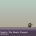 Joyful: The Remix Project