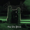 Gut The Priest (EP - 2010)