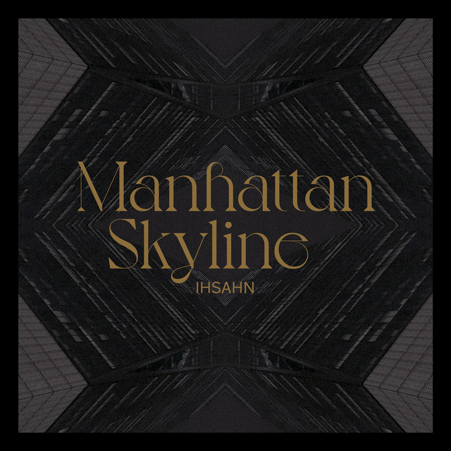 Manhattan Skyline (feat. Einar Solberg)