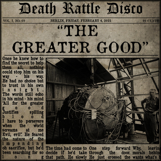 The Greater Good