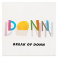 Break of DONN