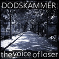 The voice of loser