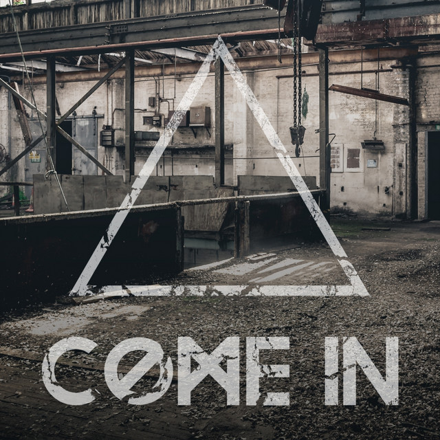 Come In