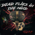 Deadflies in the mind