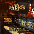 BLACKTHORN ON PIANO II