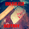 Destroy