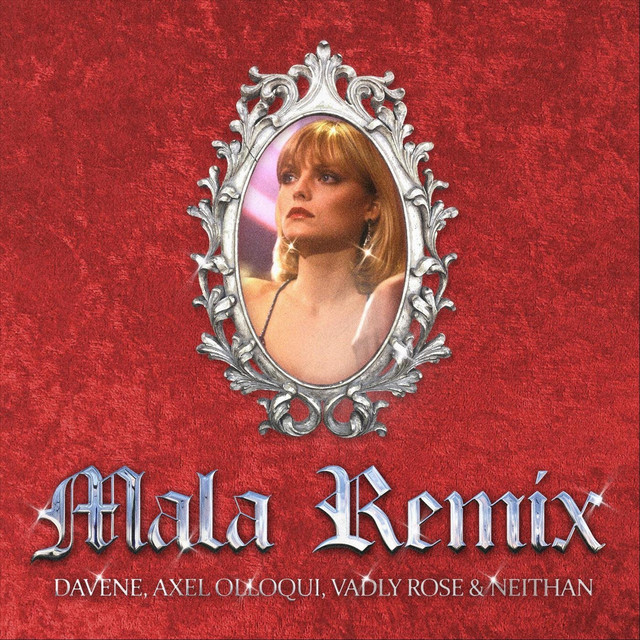 Mala (Remix)