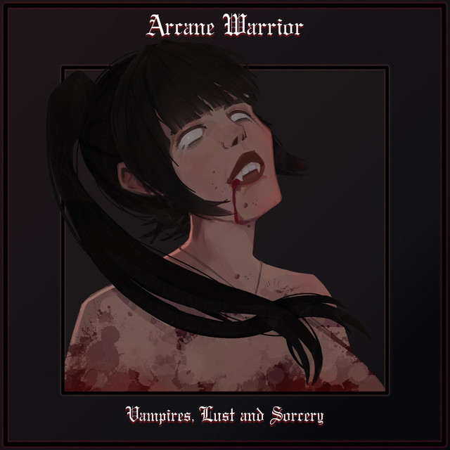 Vampires, Lust and Sorcery