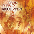 Gran Pueblo - Miscelánea