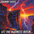 Let the Madness Begin... (Album #12)