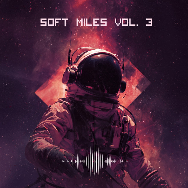 Soft Miles, Vol. 3