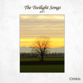 The Twilight Songs - part I