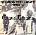 Dreaming in the Grave - demo 1993