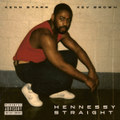 Hennessy Straight (feat. Dj Jon Doe)