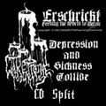 (cdSplit) Depression and Sickness Collide: "Erschrickt" / Wake to the Mourning
