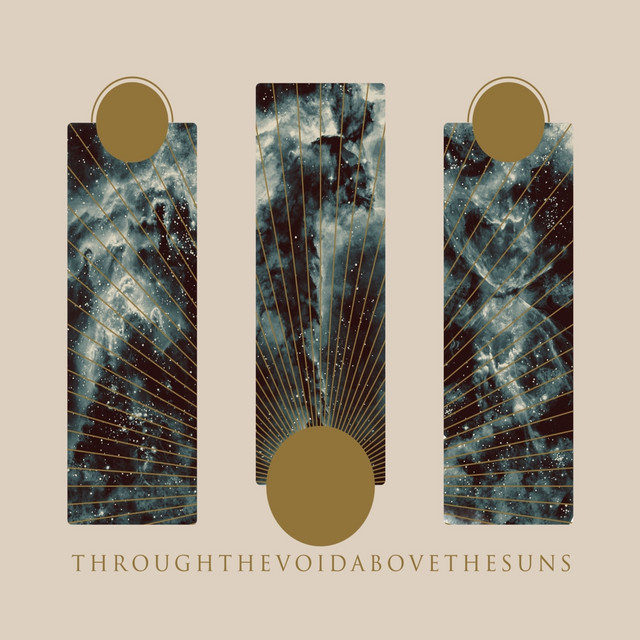 Through the Void, Above the Suns