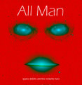 All Man - ARCHIVE Volume 2