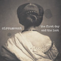 The First Day and the Last