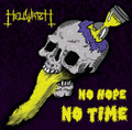 No Hope No Time