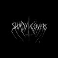 Shady Covers