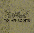To Aphrodite