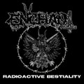 Radioactive Bestiality