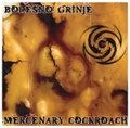 Mercenary Cockroach - Split CD with Bolesno Grinje