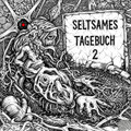Seltsames Tagebuch (Vol. 2)
