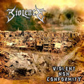 Violent Non Conformity - 2017 album