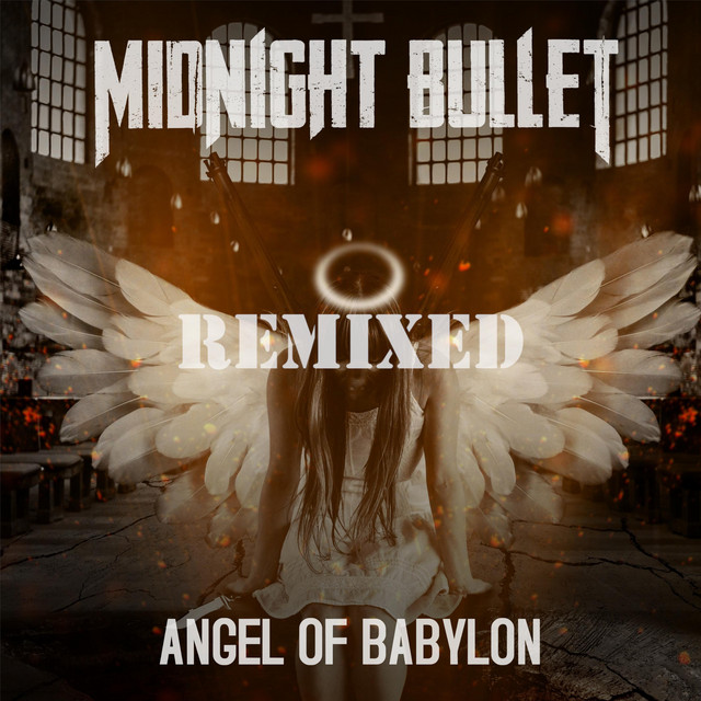 Angel of Babylon (Remixed)
