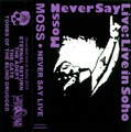 Never Say Live