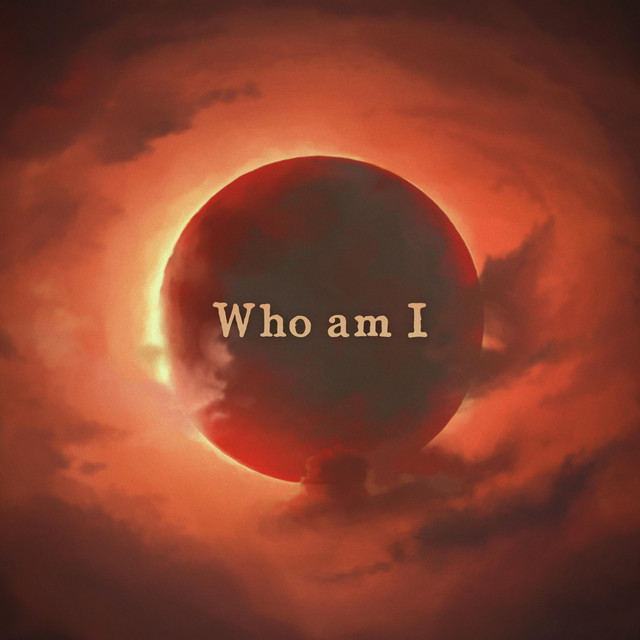 Who am I